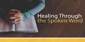 Healing Through the Spoken Word